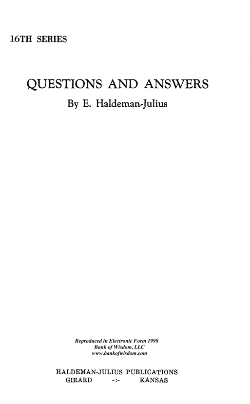 Questions And Answers, Vol. 16.